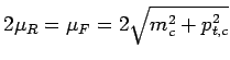$ 2 \mu_R = \mu_F = 2 \sqrt{m_c^2+p_{t,c}^2}$