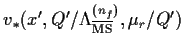 $v_\ast
({x^\prime},Q^\prime/\Lambda^{(n_f)}_{\overline{\rm MS}}, \mu_r/Q^\prime)$