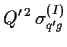 $\displaystyle Q^{\prime\,2}\,\sigma_{q^\prime g}^{(I )}$