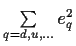 $\sum\limits_{q=d,u,\ldots}e_q^2$